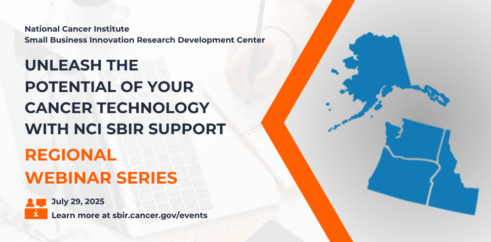 NCI SBIR Regional Webinar: Pacific Northwest 